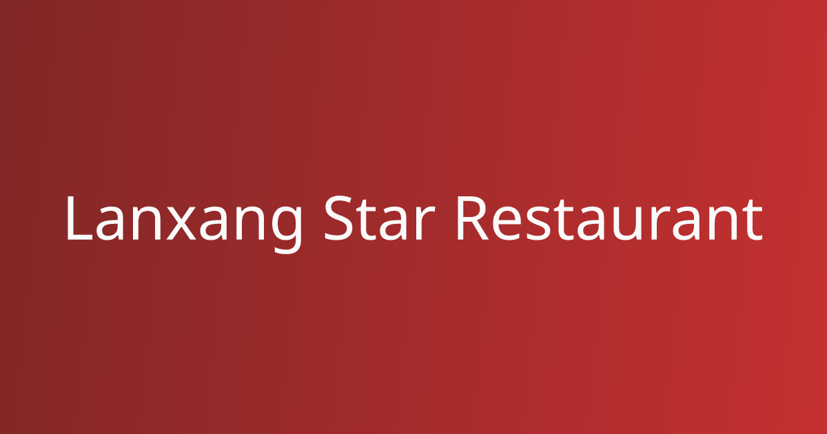 Best Thai in Dracut, MA | Lanxang Star Restaurant | Menu